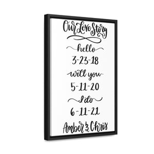 Custom Our Love Story Dated Framed Canvas Sign